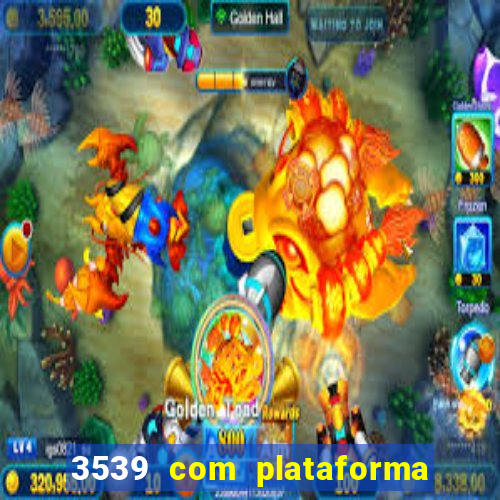 3539 com plataforma de jogos