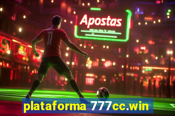 plataforma 777cc.win