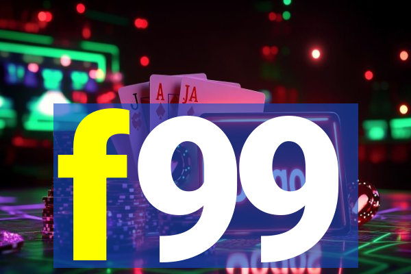 f99