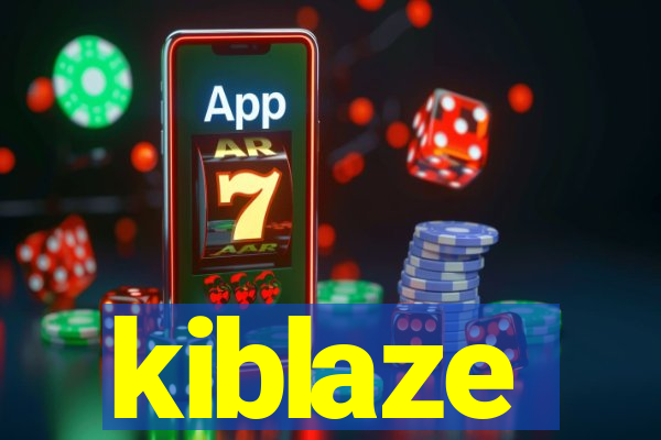 kiblaze