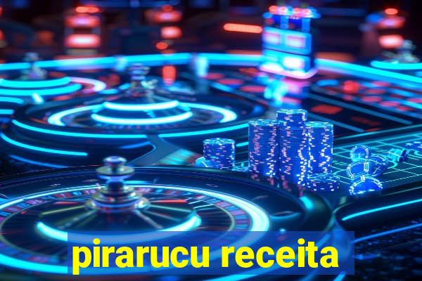 pirarucu receita