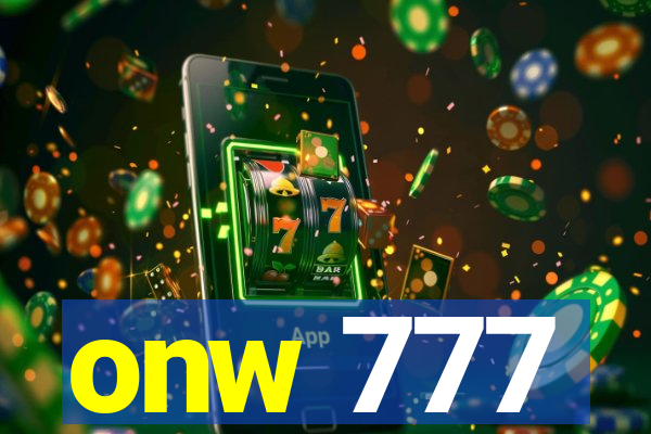 onw 777