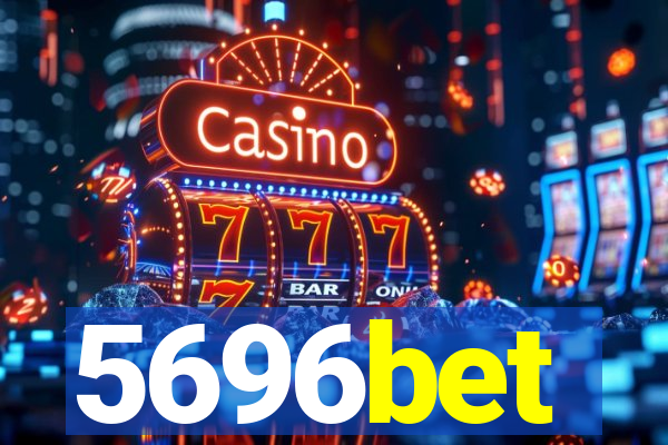 5696bet