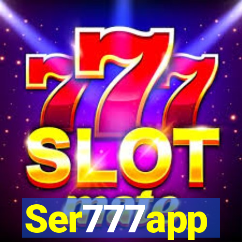 Ser777app