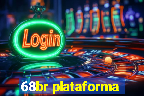 68br plataforma