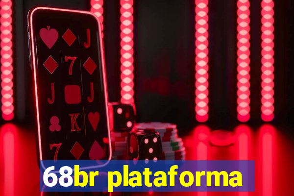 68br plataforma