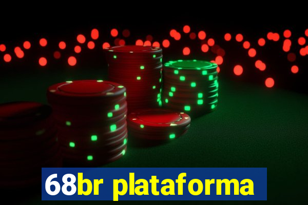 68br plataforma