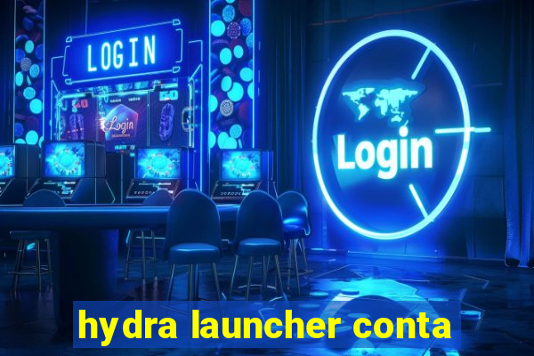 hydra launcher conta