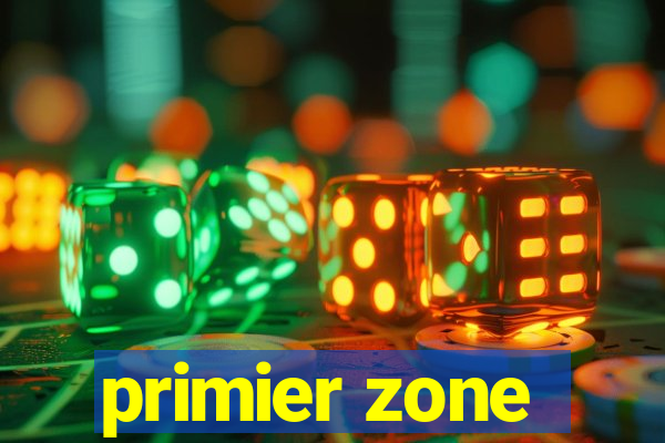 primier zone