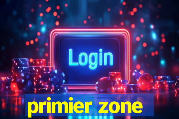 primier zone