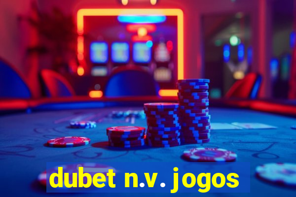 dubet n.v. jogos