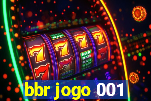 bbr jogo 001