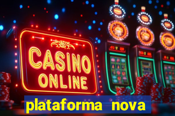 plataforma nova deposito 5 reais