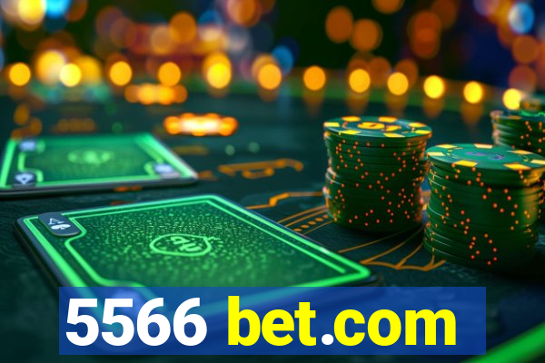 5566 bet.com