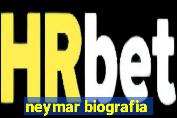 neymar biografia