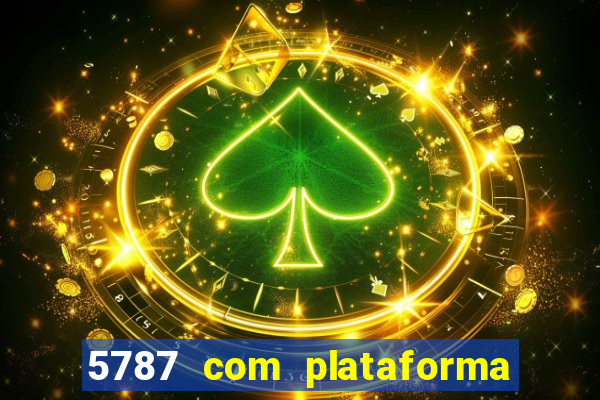 5787 com plataforma de jogos