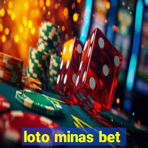 loto minas bet