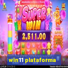 win11 plataforma