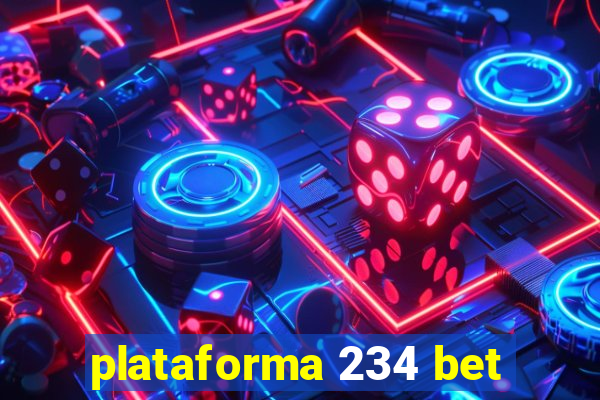 plataforma 234 bet