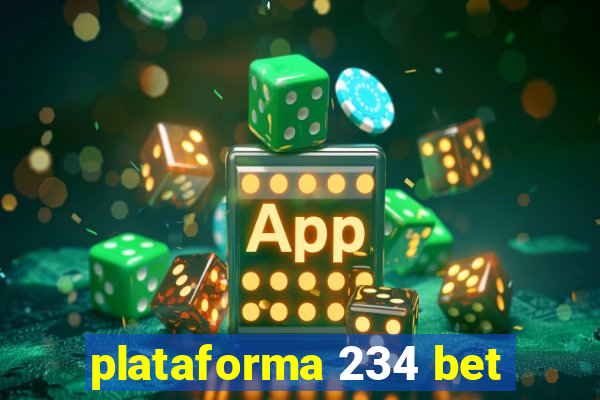 plataforma 234 bet