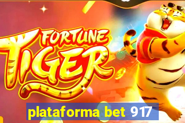 plataforma bet 917