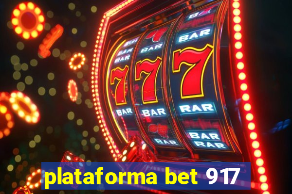 plataforma bet 917