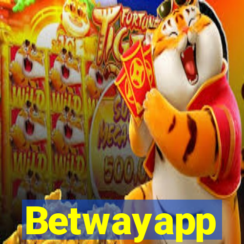 Betwayapp