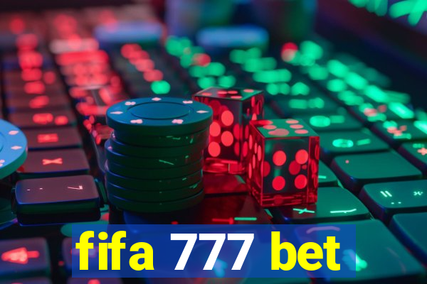 fifa 777 bet