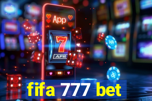 fifa 777 bet