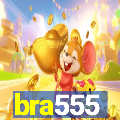 bra555