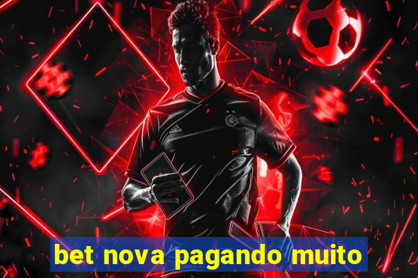 bet nova pagando muito