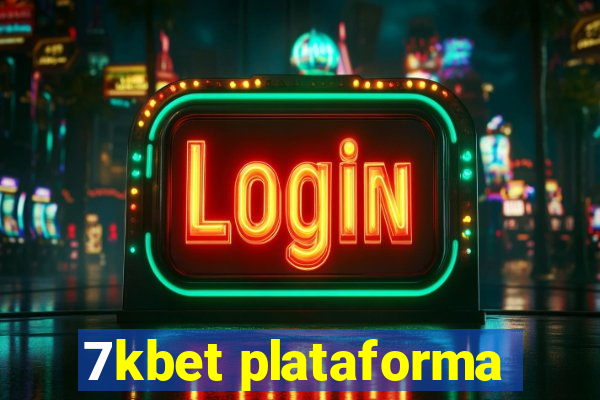 7kbet plataforma