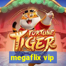 megaflix vip