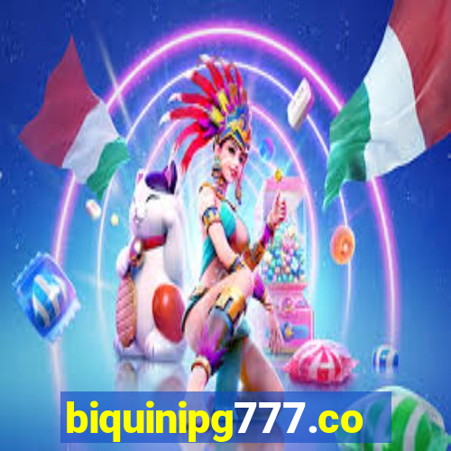 biquinipg777.com