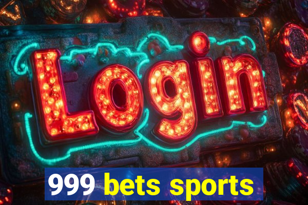 999 bets sports