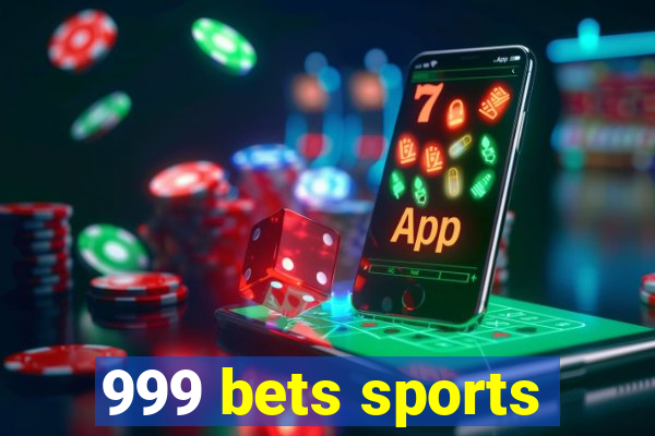 999 bets sports