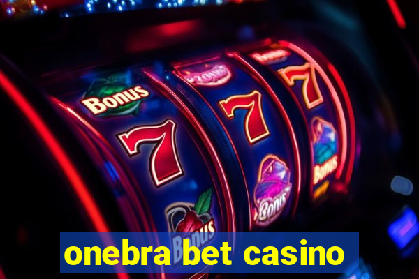 onebra bet casino