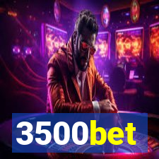 3500bet