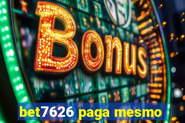 bet7626 paga mesmo