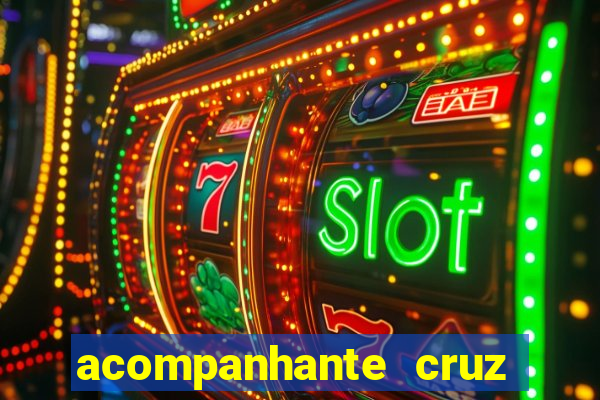 acompanhante cruz das almas