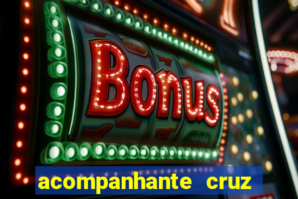 acompanhante cruz das almas