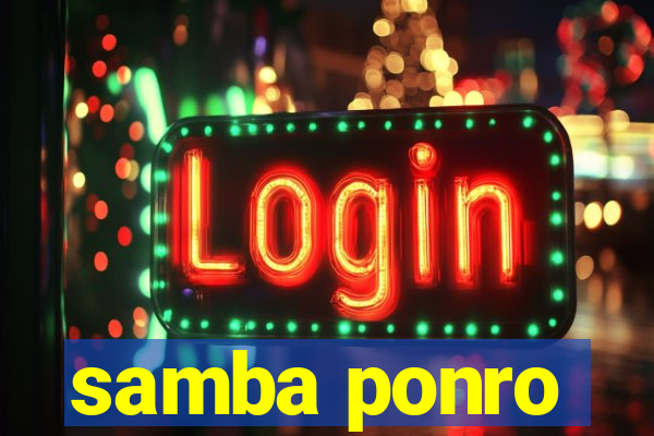 samba ponro