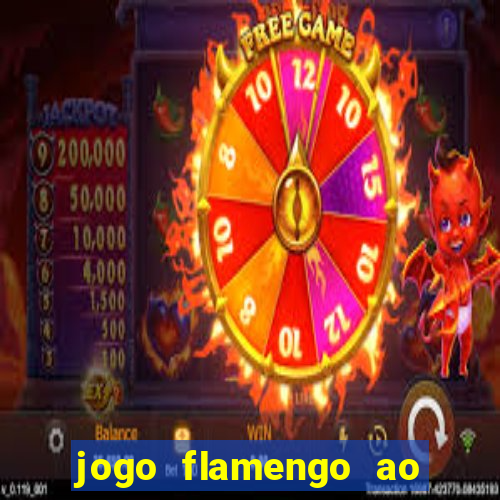 jogo flamengo ao vivo multicanais