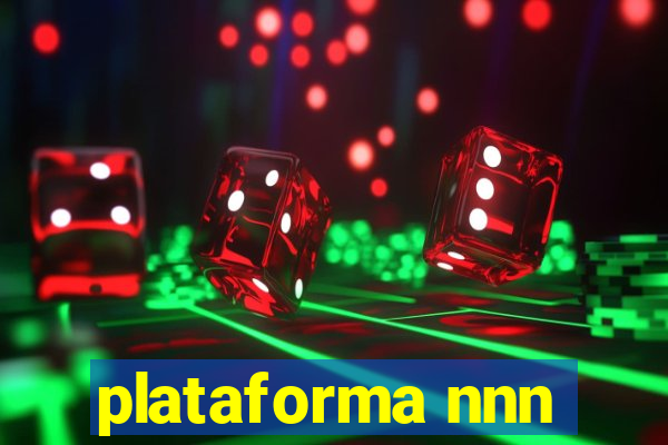 plataforma nnn