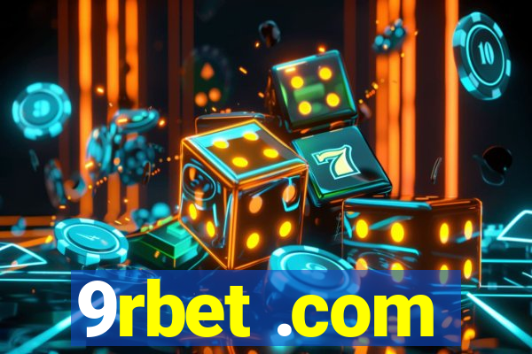 9rbet .com