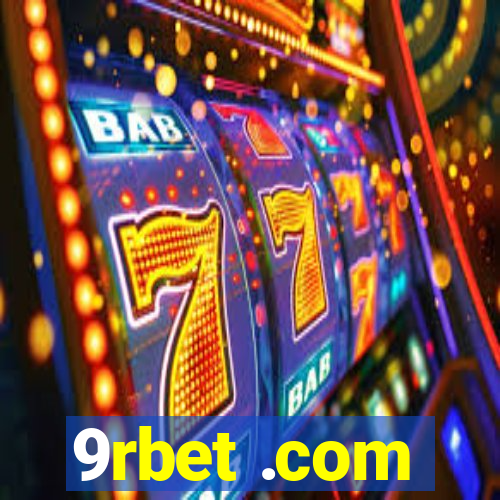 9rbet .com