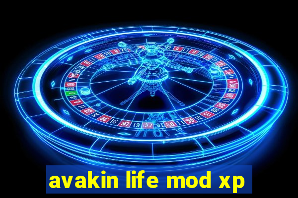 avakin life mod xp