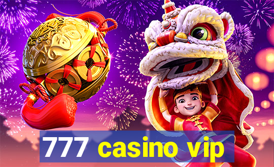 777 casino vip