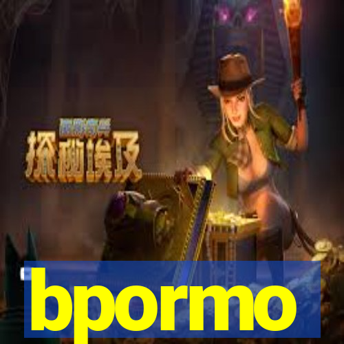 bpormo