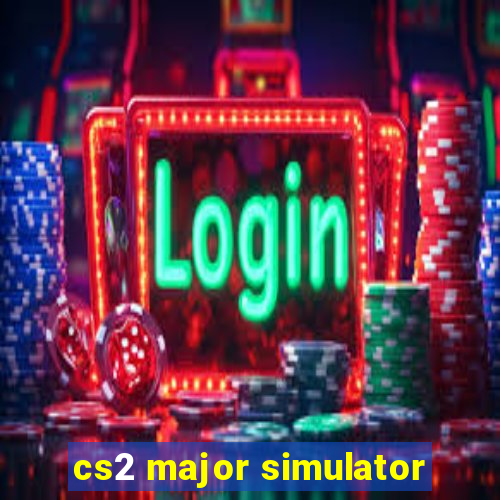 cs2 major simulator